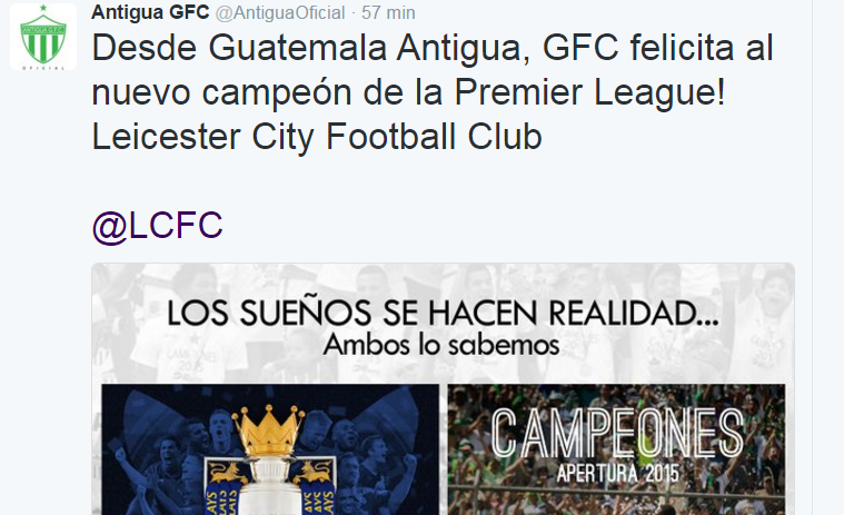 Por medio de su cuenta de Twitter Antigua GFC felicitó al Leicester. (Foto Prensa Libre: Tomada de internet)