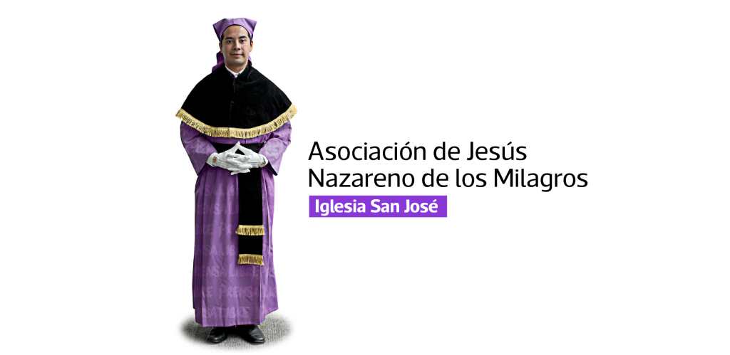 Asociación de Jesús Nazareno de los Milagros, Iglesia San José